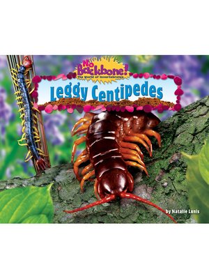 cover image of Leggy Centipedes